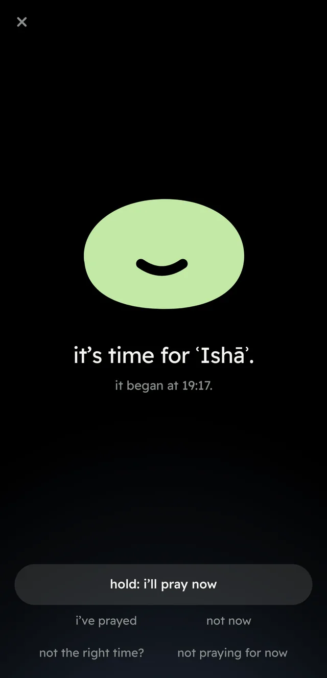 at ʿIshāʾ: Pebble and the words “it’s time for ʿIshāʾ”, with hold: i’ll pray now